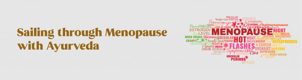 Sailing through Menopause with Ayurveda