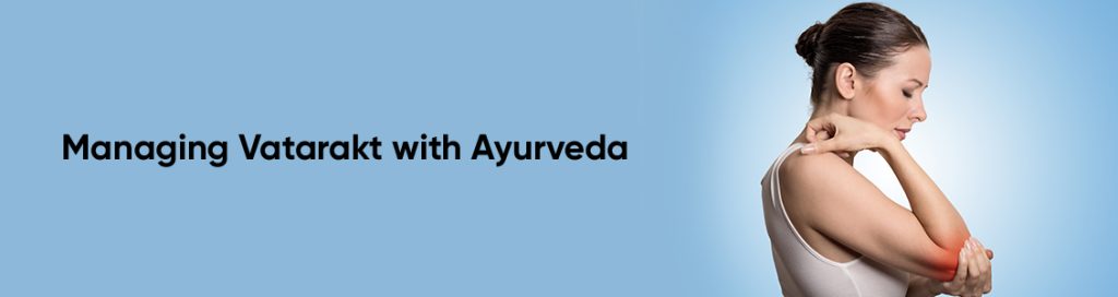 Managing Vatarakt with Ayurveda