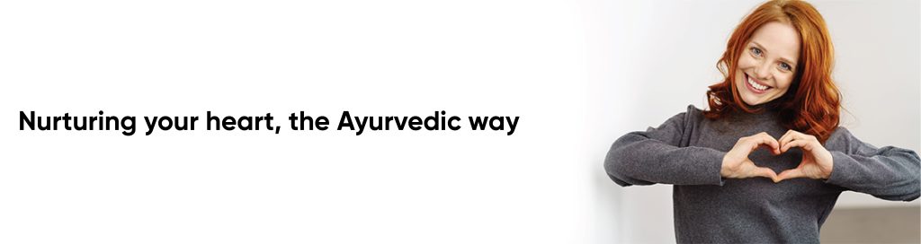 Nurturing your heart, the Ayurvedic way
